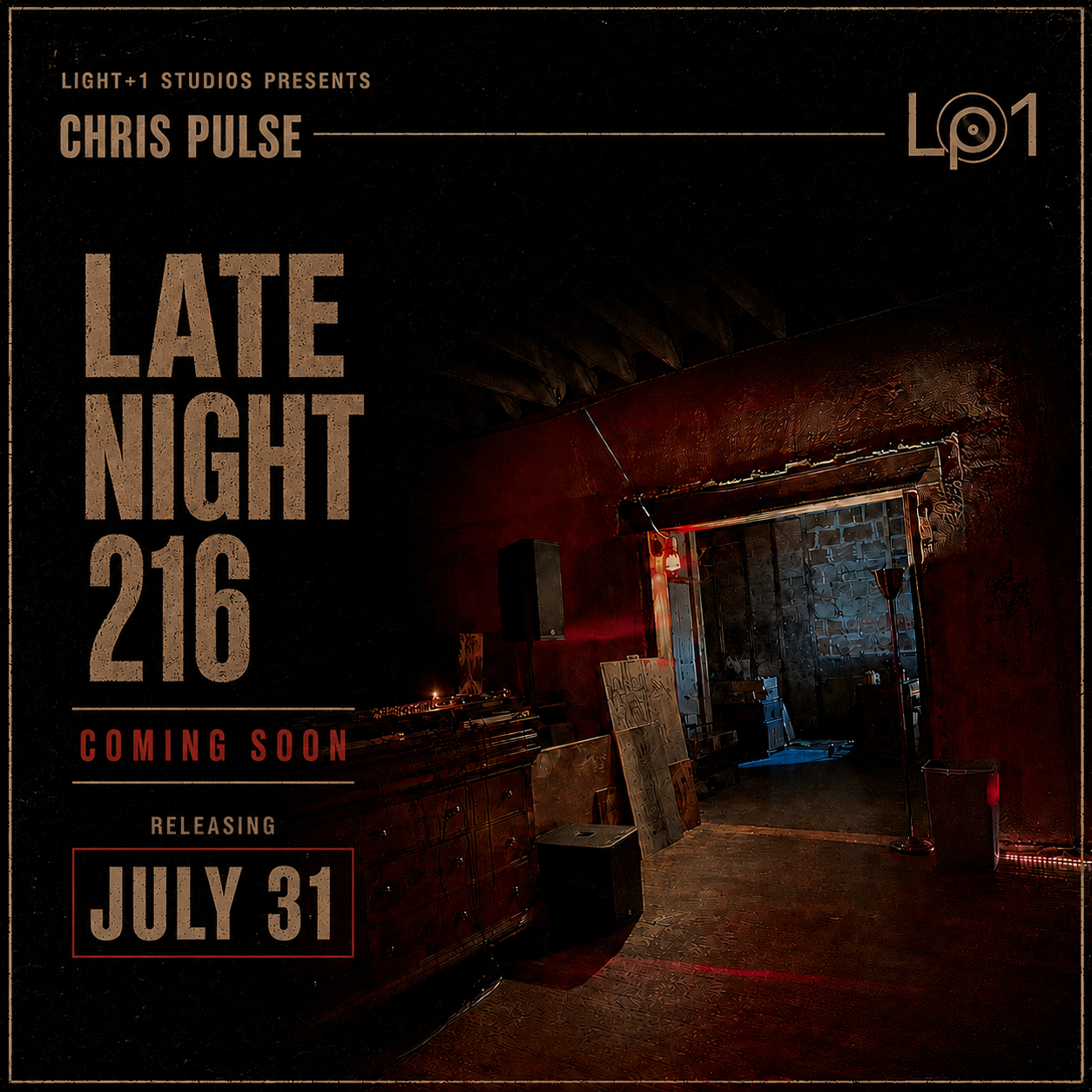 Late Night 216 — Chris Pulse, Light+1 Studios cover art